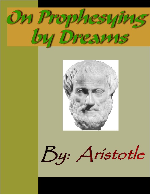 Title details for On Prophesying by Dreams - ARISTOTLE by Aristotle - Available